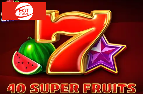 40 Super Fruits